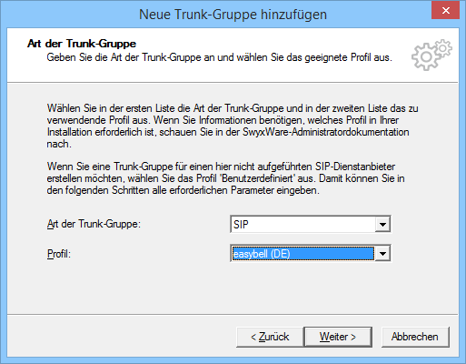 Swyx Konfiguration S I P Trunk Gruppe Einfügen Art Der Trunkgruppe 3 