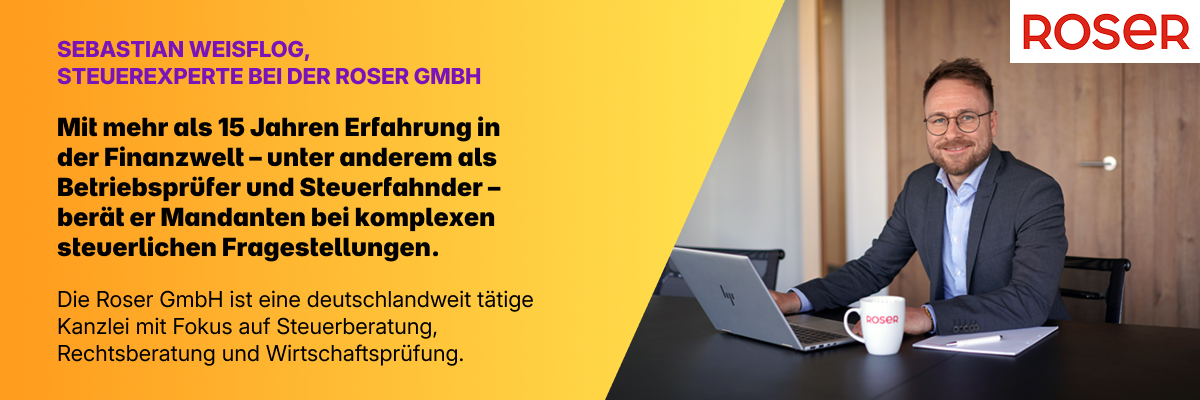 Banner mit Sebastian Weisflog, Steuerexperte bei Roser GmbH, mit Text zur Kanzlei und beruflichem Hintergrund